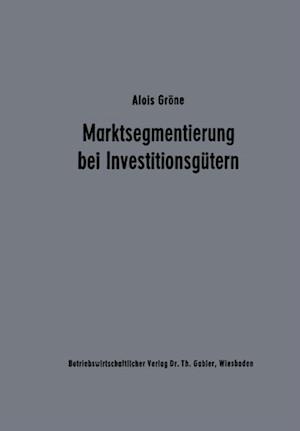 Marktsegmentierung bei Investitionsgütern