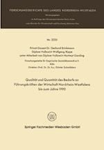 Qualität und Quantität des Bedarfs an Führungskräften der Wirtschaft Nordrhein-Westfalen bis zum Jahre 1990