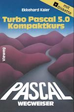 Turbo Pascal 5.0-Wegweiser Kompaktkurs