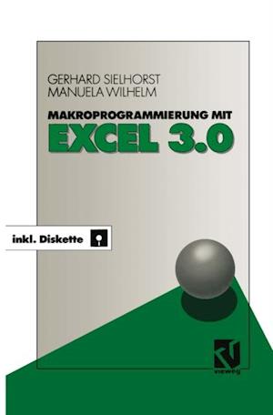 Makroprogrammierung mit Excel 3.0