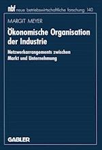 Ökonomische Organisation der Industrie