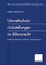 Umweltschutzrückstellungen im Bilanzrecht