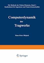 Computerdynamik der Tragwerke