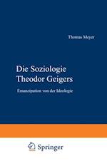 Die Soziologie Theodor Geigers