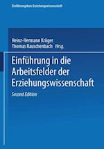 Einführung in die Arbeitsfelder der Erziehungswissenschaft