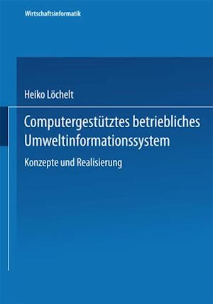 Computergestütztes betriebliches Umweltinformationssystem