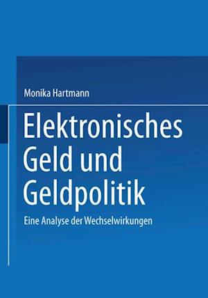 Elektronisches Geld und Geldpolitik