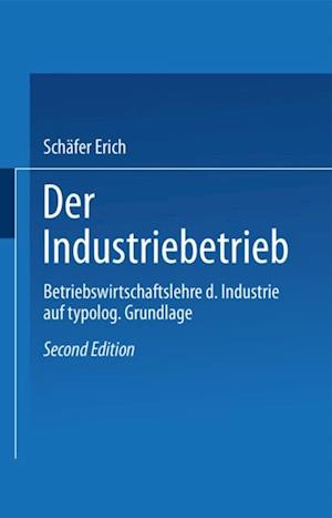 Der Industriebetrieb