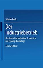 Der Industriebetrieb