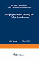 Die programmierte Prüfung des Industriekaufmanns