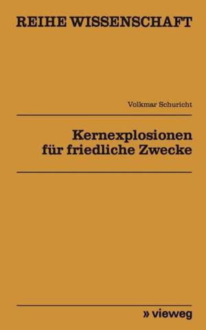 Kernexplosionen für friedliche Zwecke