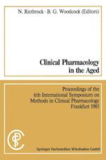 Clinical Pharmacology in the Aged / Klinische Pharmakologie im Alter