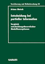 Entscheidung bei partieller Information