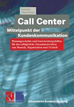 Call Center — Mittelpunkt der Kundenkommunikation