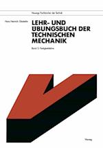 Lehr- und Übungsbuch der Technischen Mechanik