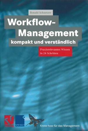 Workflow-Management kompakt und verständlich