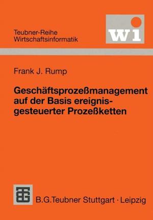 Geschäftsprozeßmanagement auf der Basis ereignisgesteuerter Prozeßketten