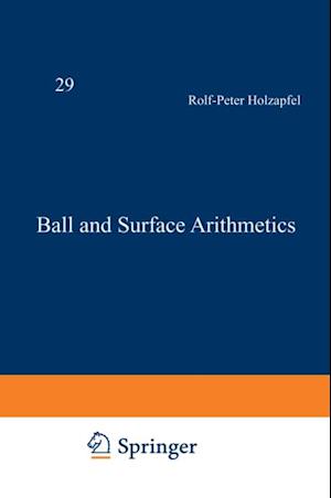 Ball and Surface Arithmetics