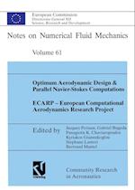 Optimum Aerodynamic Design & Parallel Navier-Stokes Computations ECARP — European Computational Aerodynamics Research Project