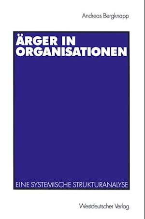 Ärger in Organisationen