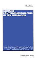 Deutsche Politikwissenschaftler in der Emigration