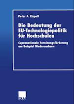 Die Bedeutung der EU-Technologiepolitik für Hochschulen