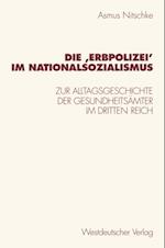 Die ‚Erbpolizei? im Nationalsozialismus