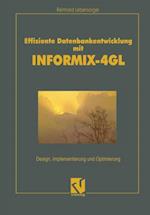 Effiziente Datenbankentwicklung mit INFORMIX-4GL