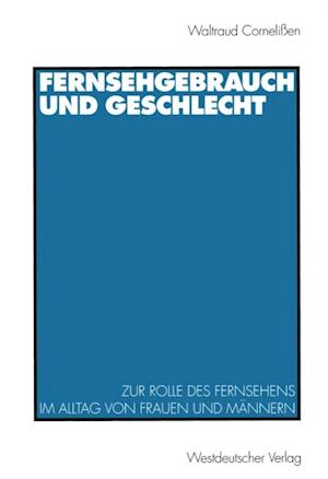 Fernsehgebrauch und Geschlecht