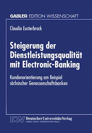 Steigerung der Dienstleistungsqualität mit Electronic-Banking