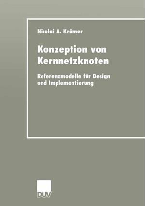 Konzeption von Kernnetzknoten