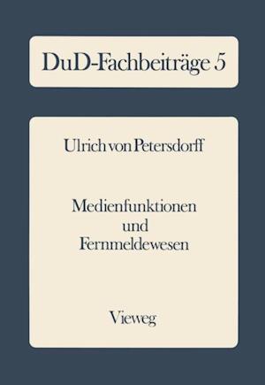 Medienfunktionen und Fernmeldewesen