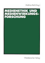 Medienethik und Medienwirkungsforschung