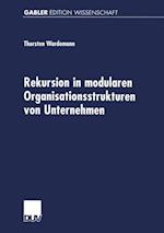 Rekursion in modularen Organisationsstrukturen von Unternehmen