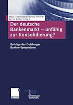 Der deutsche Bankenmarkt — unfähig zur Konsolidierung?