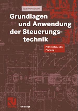 Grundlagen und Anwendung der Steuerungstechnik