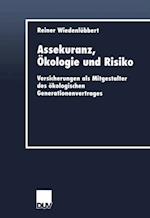 Assekuranz, Ökologie und Risiko