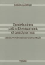 Contributions to the Development of Gasdynamics