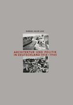 Architektur und Politik in Deutschland 1918–1945