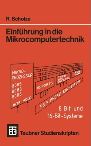 Einführung in die Mikrocomputertechnik