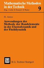 Anwendungen der Methode der Randelemente in der Elastodynamik und der Fluiddynamik