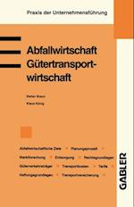 Abfallwirtschaft. Gütertransportwirtschaft