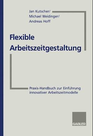 Flexible Arbeitszeitgestaltung