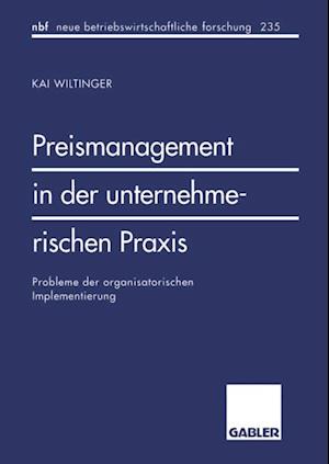 Preismanagement in der unternehmerischen Praxis