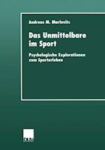 Das Unmittelbare im Sport