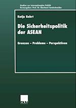 Die Sicherheitspolitik der ASEAN