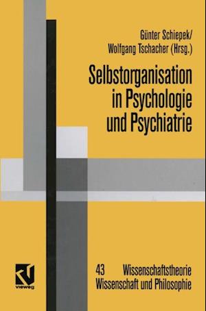 Selbstorganisation in Psychologie und Psychiatrie