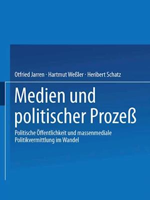 Medien und politischer Prozeß