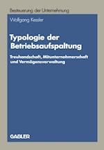 Typologie der Betriebsaufspaltung