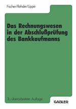 Das Rechnungswesen in der Abschlußprüfung des Bankkaufmanns